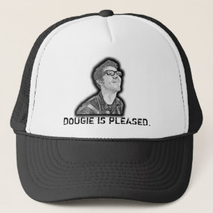 Dougie ist erfreut truckerkappe