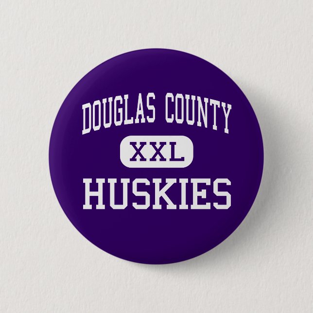 Douglas County - Huskies - hoch - Schloss-Felsen Button (Vorderseite)