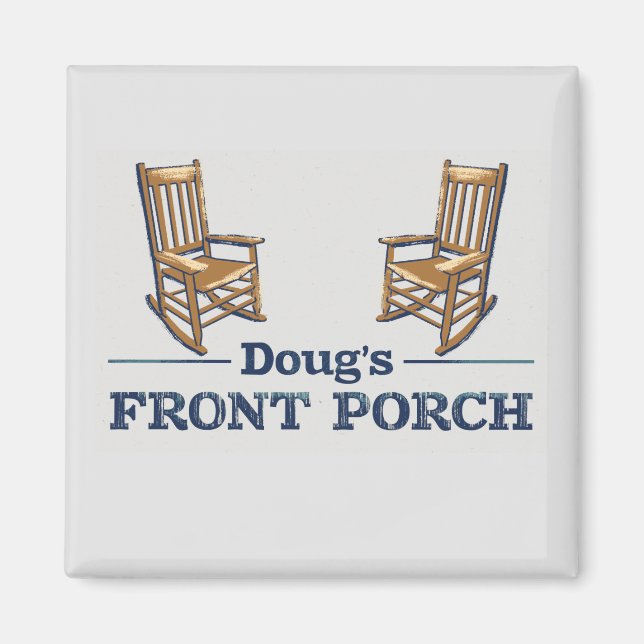 Doug's Front Porch der Podcast! Magnet (Vorne)