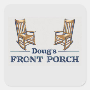 Doug's Front Porch der Podcast! Quadratischer Aufkleber