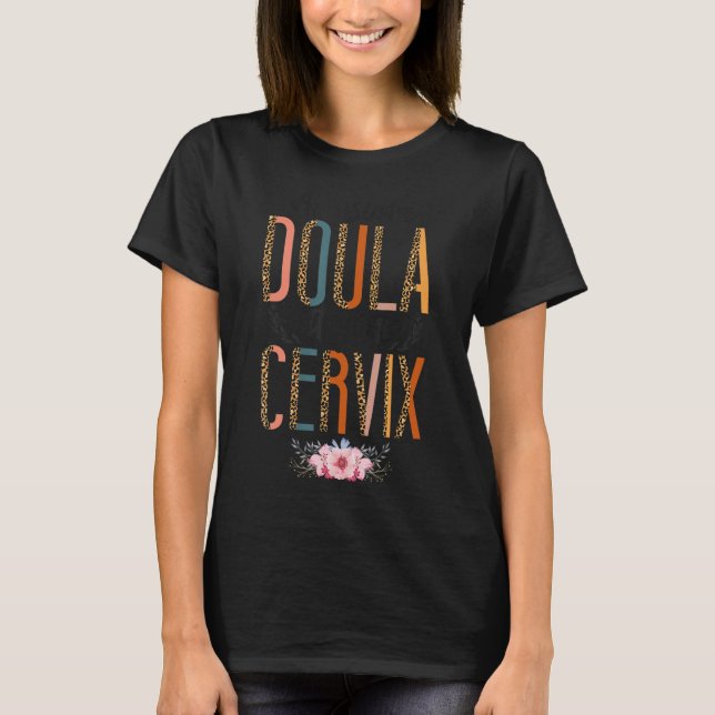 Doula Birth Worker Pun Leopard Cheetah Phantastisc T-Shirt (Vorderseite)