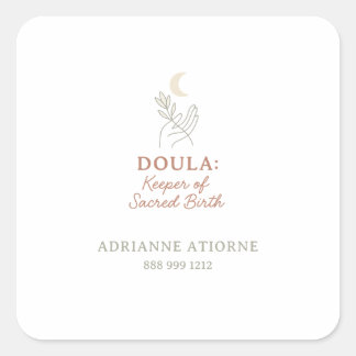 Doula Keeper, die den Namen eines Sacred Birth-Zit Quadratischer Aufkleber
