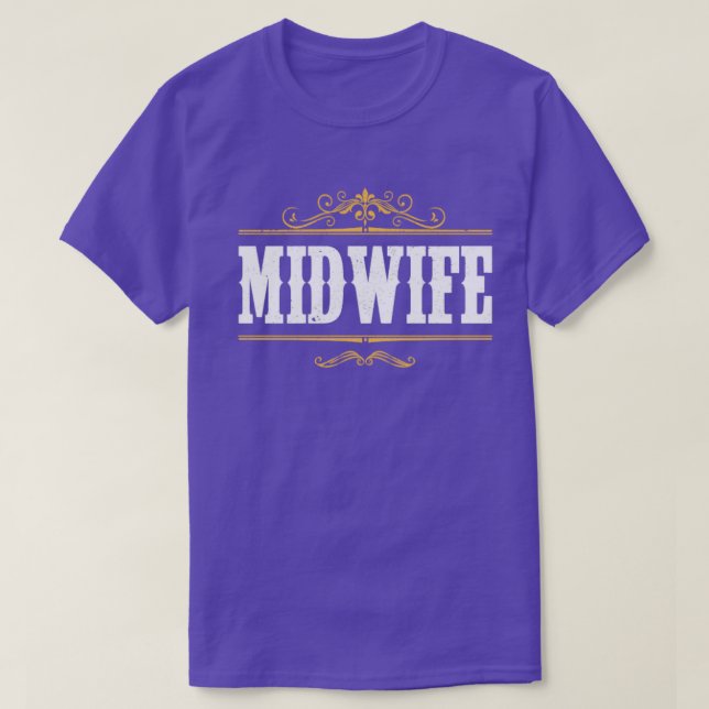 Doula Midwifery Birthing Support Midfrau T-Shirt (Design vorne)
