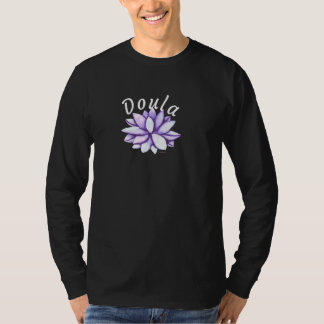 Doula Peaceful Lotus Hebamme Geburtsunterstützung T-Shirt