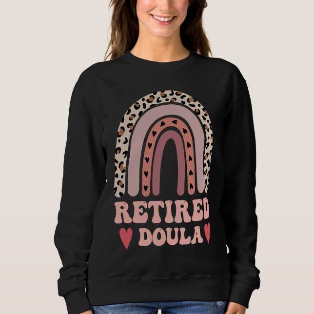 Doula Retired Newborn Nurse Maternity Nurse Sweatshirt (Vorderseite)