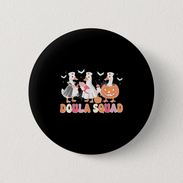 Doula Squad Goose Spooky Halloween Lactation Consu Button (Vorderseite)