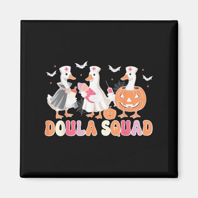 Doula Squad Goose Spooky Halloween Lactation Consu Magnet (Vorne)