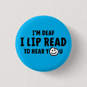 Doven, Schlafthorend, Doofheid, gebaren taal Button