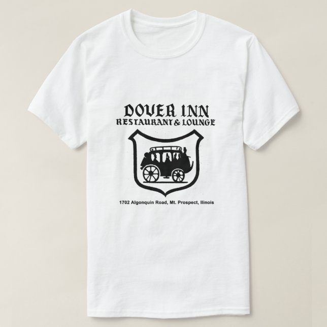 Dover Inn Restaurant and Lounge, Aussicht, IL T-Shirt (Design vorne)