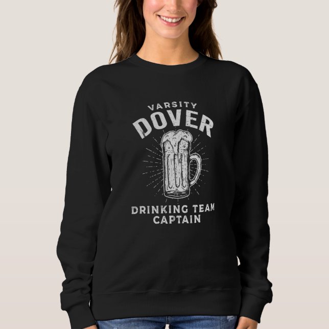 Dover Trinkteam Kapitän Bier   Party Trinker Sweatshirt (Vorderseite)