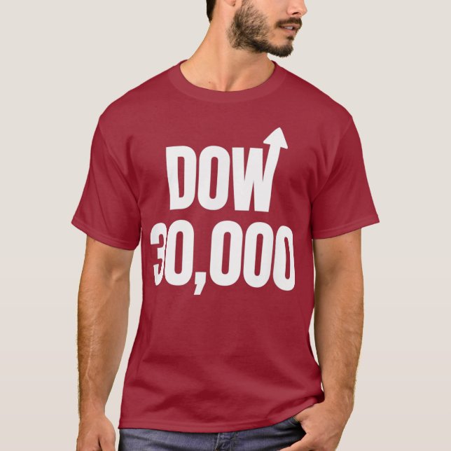 Dow 30000 Market Uptick Arrow Stock Investor T-Shirt (Vorderseite)