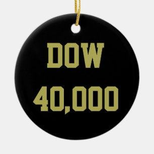 Dow 40000 Stock Market Celebration Keramik Ornament