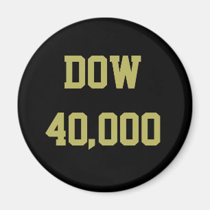 Dow 40000 Stock Market Celebration Magnet