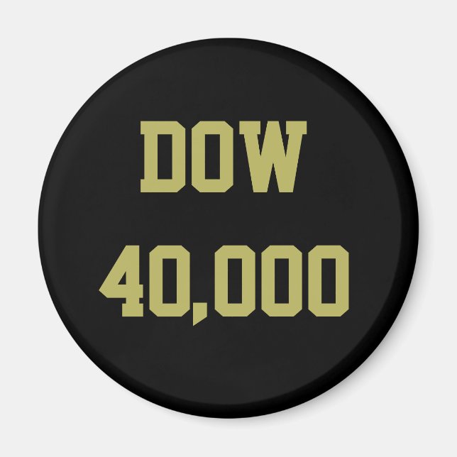Dow 40000 Stock Market Celebration Magnet (Vorne)