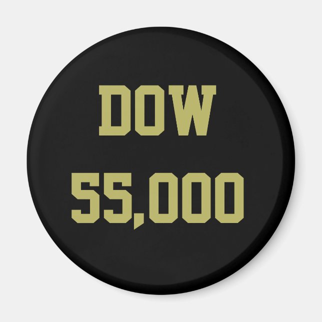 Dow 55.000 Börsenfeier Magnet (Vorne)