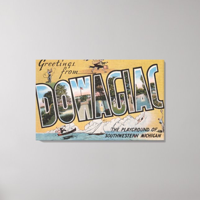Dowagiac, Michigan - Große Buchstabenszenen 2 Leinwanddruck (Vorderseite)