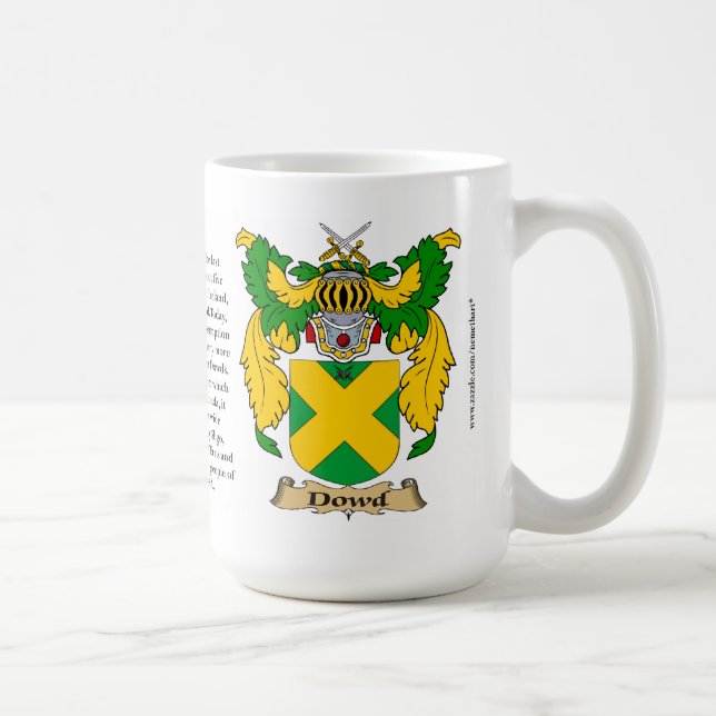 Dowd Familien-Wappen Tasse (Rechts)