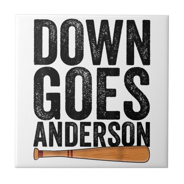 DOWN GOES ANDERSON FUNNY BASEBALL Geschenk ANDERSO Fliese (Vorderseite)