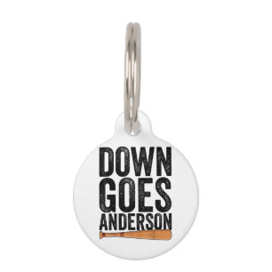 DOWN GOES ANDERSON FUNNY BASEBALL Geschenk ANDERSO Haustiermarke