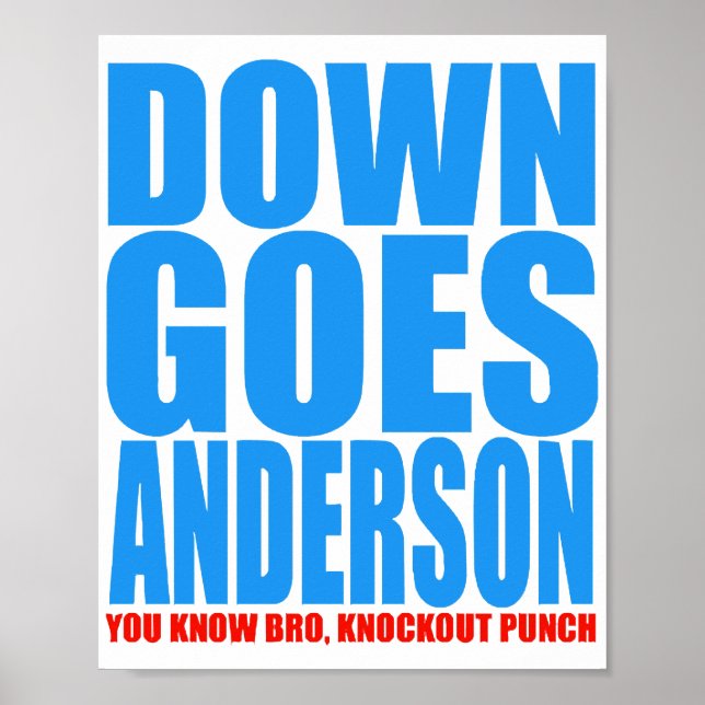 Down Goes Anderson Poster (Vorne)