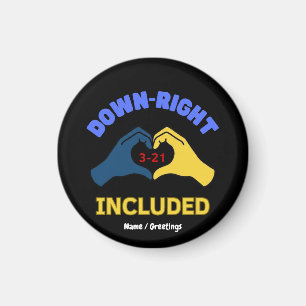 Down-Right Included Weltweiter Tag des Down-Syndro Magnet