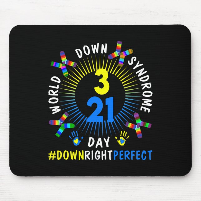 Down Right Perfect World Down Syndrome Awareness D Mousepad (Vorne)