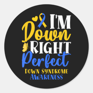 Down Right Perfect World Down Syndrome Awareness D Runder Aufkleber