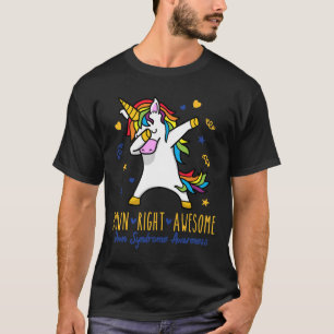 Down Right Phantastisch World Down Syndrome Awaren T-Shirt