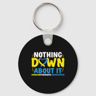 Down-Syndrom-Bewusstsein Nichts Down Daran Schlüsselanhänger