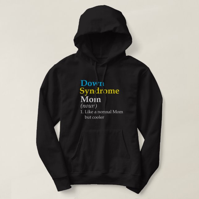 Down-Syndrom-Mama Funny Definition Weltbewusstsein Hoodie (Design vorne)