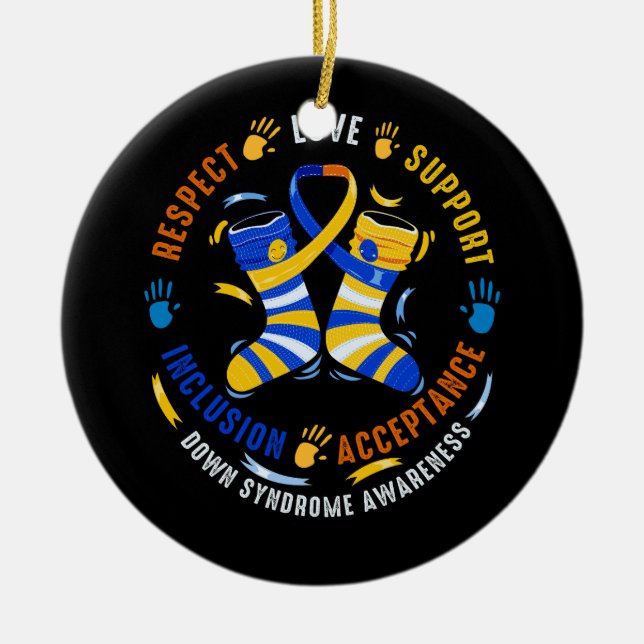 Down Syndrom Respektbezogene Support-Down-Syndrom  Keramik Ornament (Vorne)