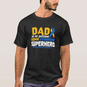 Down-Syndrom Vater eines T21-Superhero-Down-Syndro T-Shirt