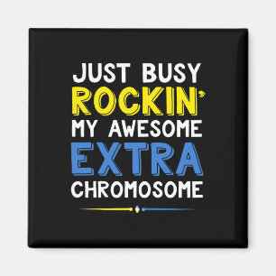 Down Syndrome Awareness Apparel Rockin Extra Chrom Magnet
