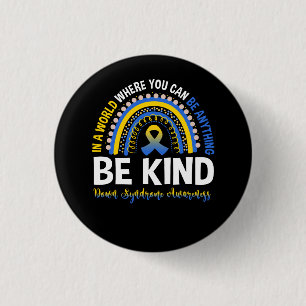 Down Syndrome Awareness Be Kind World Rainbow Boho Button