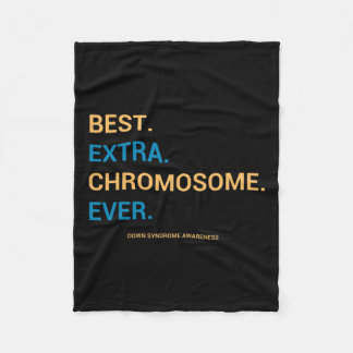 Down Syndrome Awareness Best Extra Chromosome Fleecedecke
