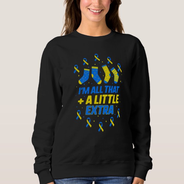Down Syndrome Awareness Day Little Extra Blue Yell Sweatshirt (Vorderseite)