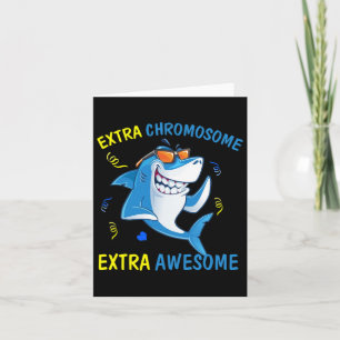 Down Syndrome Awareness Extra Phantastisch Shark Karte