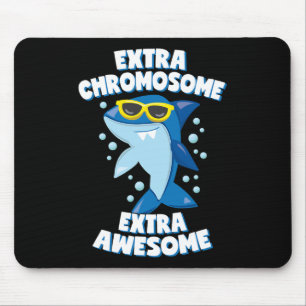 Down Syndrome Awareness Extra Phantastisch Shark Mousepad