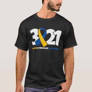 Down Syndrome Awareness Great World Down Syndrome T-Shirt