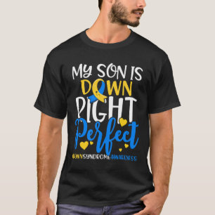 Down Syndrome Awareness Mein Sohn ist unten Perfe T-Shirt