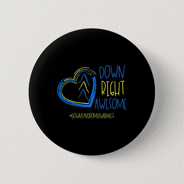 Down Syndrome Awareness Month Down Right Phantasti Button (Vorderseite)