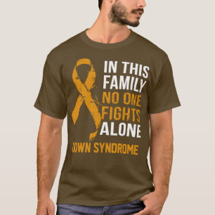 Down Syndrome Awareness Niemand kämpft allein Hope T-Shirt