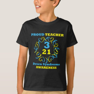 Down Syndrome Awareness Proud Lehrer T-Shirt