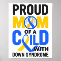 Down Syndrome Awareness Proud Mama