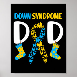 Down Syndrome Awareness T21 Proud Vater Down Syndr Poster