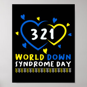Down Syndrome Day Awareness Trisomy 21 Down Syndro Poster