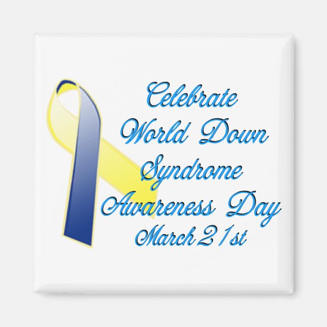 Down Syndrome Day Magnet (Vorne)