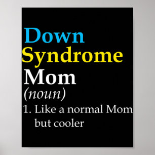 Down Syndrome Mama Fun Definition World Awareness  Poster