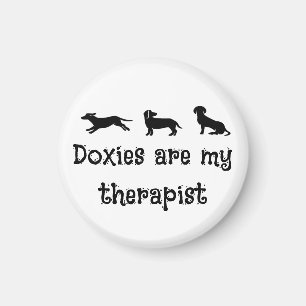 Doxies sind mein Therapeut Süßer Dachshund Magnet