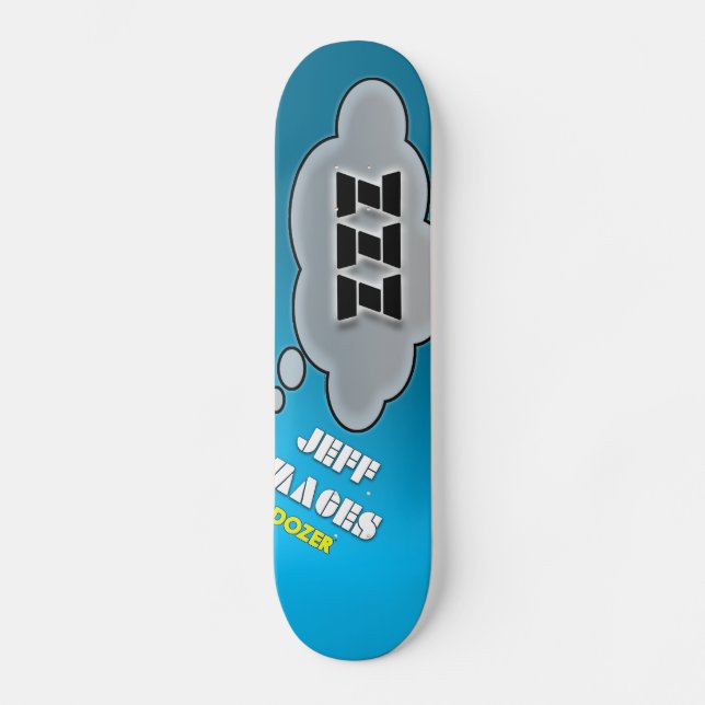 Dozer™ Jeff Mages Bulldozer Dreamin Plattform Skateboard (Vorderseite)